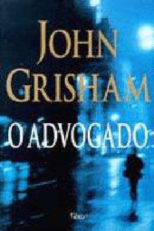 [Rogue Lawyer 01] • O Advogado